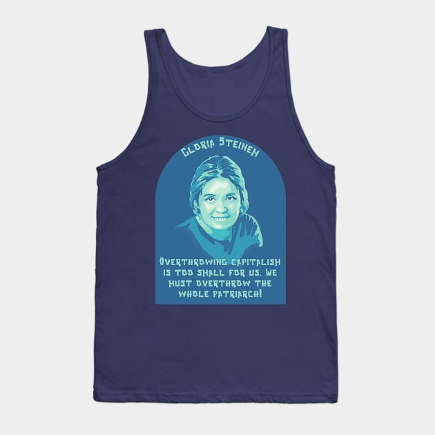 Gloria Steinem Portrait and Quote Tank Top by Slightly Unhinged